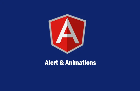 Custom Directives in Angular 7 1 alert and animations in angular js , Custom Directives in Angular 7
