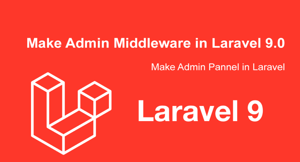 Admin Pannel in Laravel 9