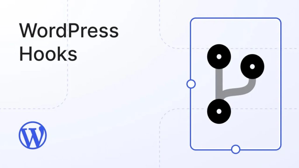 Wordpress custom hooks