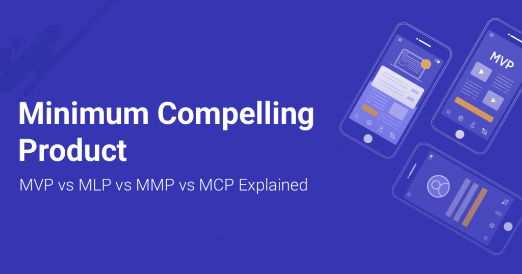 Minimum Viable Product: Explained
